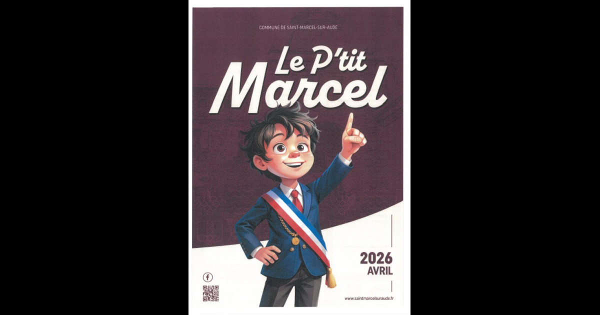 Saint-Marcel sur Aude | Mairie de Saint-Marcel sur Aude > LE P'TIT MARCEL AVRIL 2026.