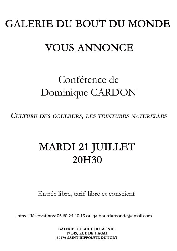 Conf&eacute;rence de Dominique Cardon, "Culture des couleurs, les teintures naturelles"