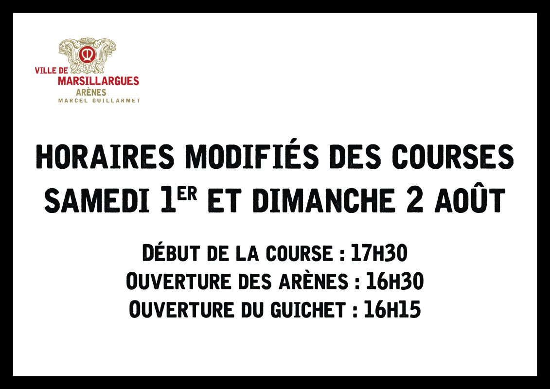 🚨 INFORMATION | MODIFICATION DES HORAIRES DES COURSES TAUREAUX NEUFS - Concours Bernard Coste samedi et dimanche 🐂