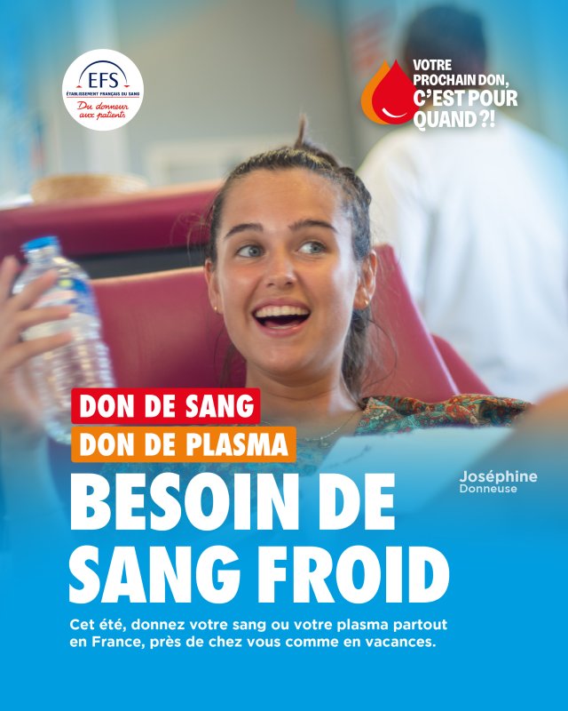 VOTRE DON DE SANG, C&rsquo;EST POUR QUAND ?