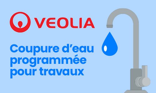 Coupure d'Eau V&eacute;olia Mercredi 22/07/2026