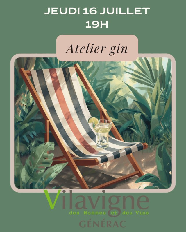 Atelier d&eacute;gustation de Gin &agrave; Vilavigne G&eacute;n&eacute;rac 🌿🍸