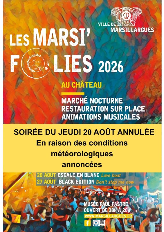 🌧️ SOIR&Eacute;E MARSI'FOLIE DE CE JEUDI 20 AO&Ucirc;T ANNUL&Eacute;E 🌧️