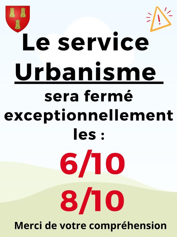 Fermeture exceptionnelle - Urbanisme