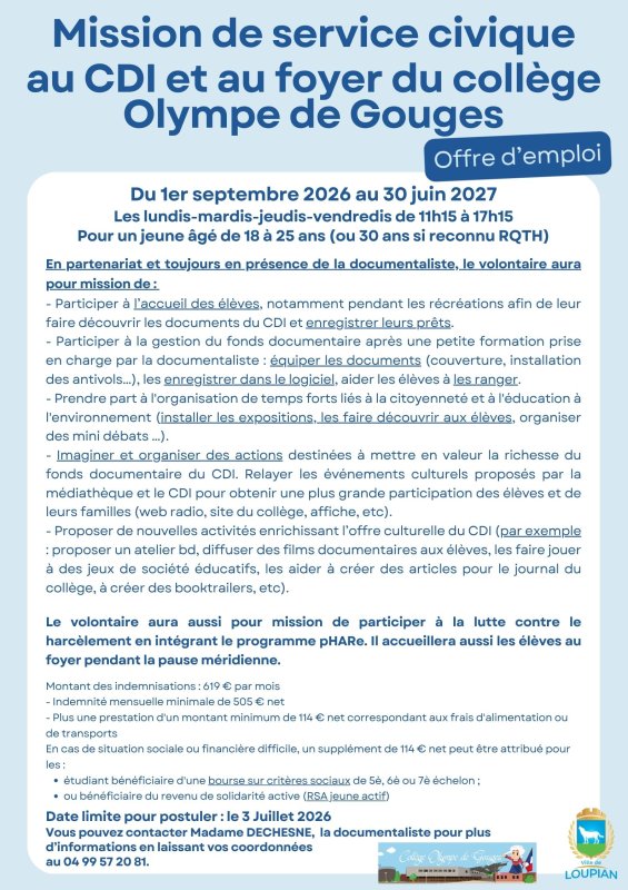 Le coll&egrave;ge Olympe de Gouges vous informe qu'il recherche un jeune de moins de 26 ans pour travailler en mission de service civique pour le CDI et le foyer du coll&egrave;ge.