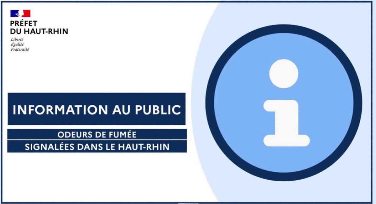 Des odeurs de fum&eacute;e sont signal&eacute;es dans le Haut-Rhin