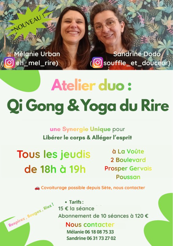 Atelier de Yoga du Rire / Qi Gong - Tous les jeudis - La Vo&ucirc;te Poussan
