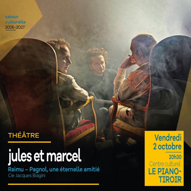 Th&eacute;&acirc;tre : "Jules et Marcel" au Piano-Tiroir