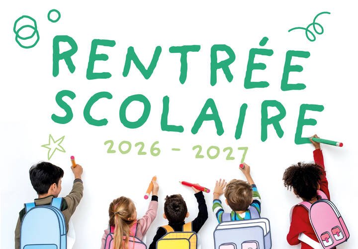 RENTR&Eacute;E SCOLAIRE 2026/2027