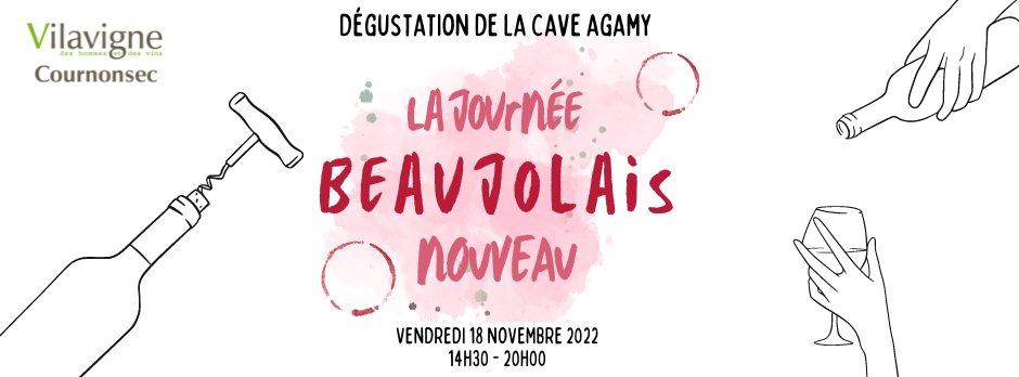 Degustation Beaujolais Nouveau - Vilavigne Cournonsec
