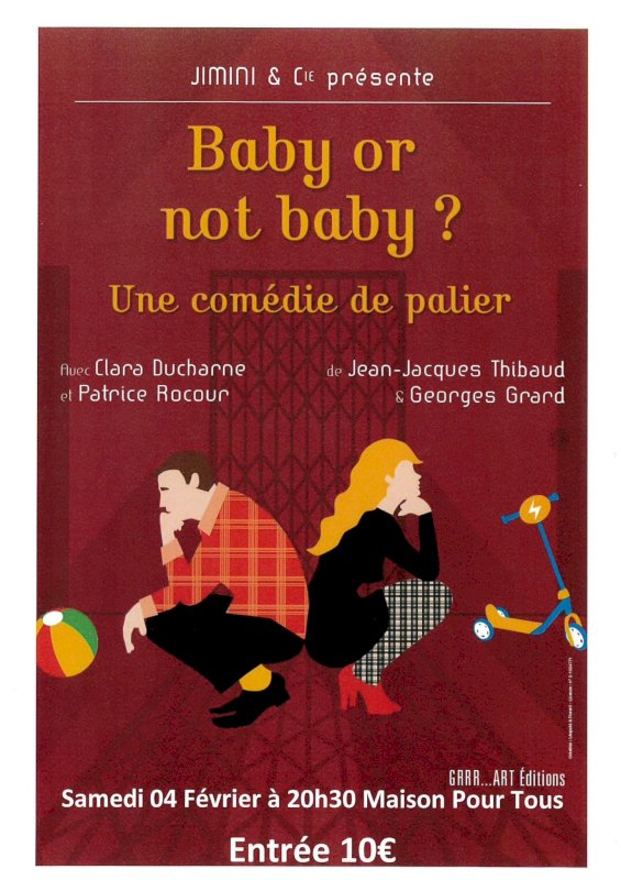 Théâtre : Baby or not baby ? Le 4 février 20h30