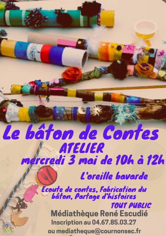 Atelier vacances " Le bâton de conte" mercredi 3 mai, sur inscription gratuit