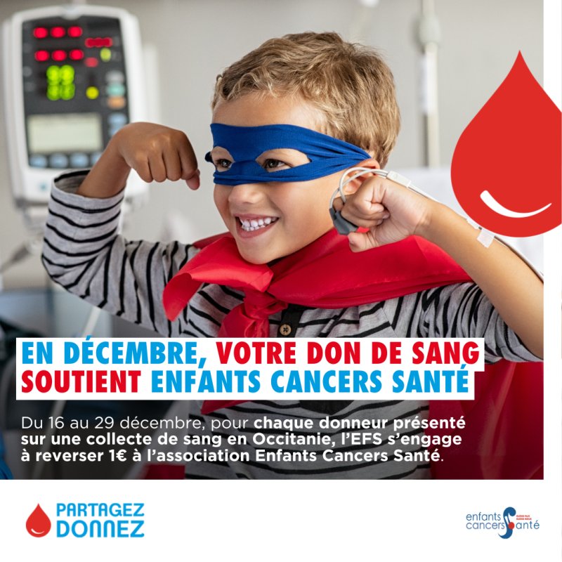 « Décembre Solidaire » : l’EFS Occitanie et l’association Enfants Cancers Santé s’unissent pour que chaque don de sang compte double