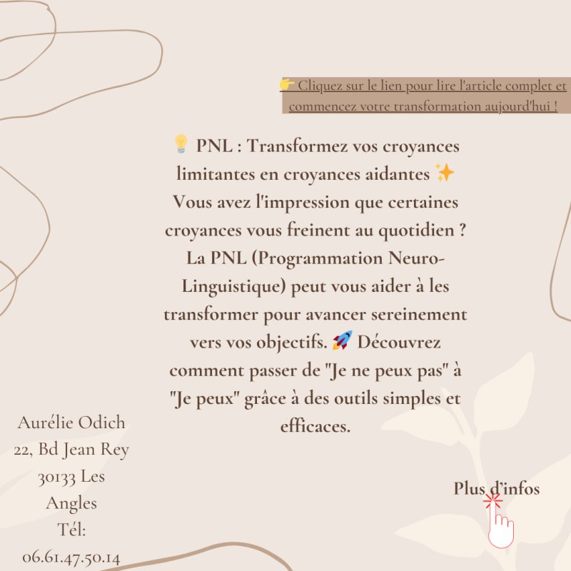 PNL : comment transformer vos croyances limitantes en croyances aidantes