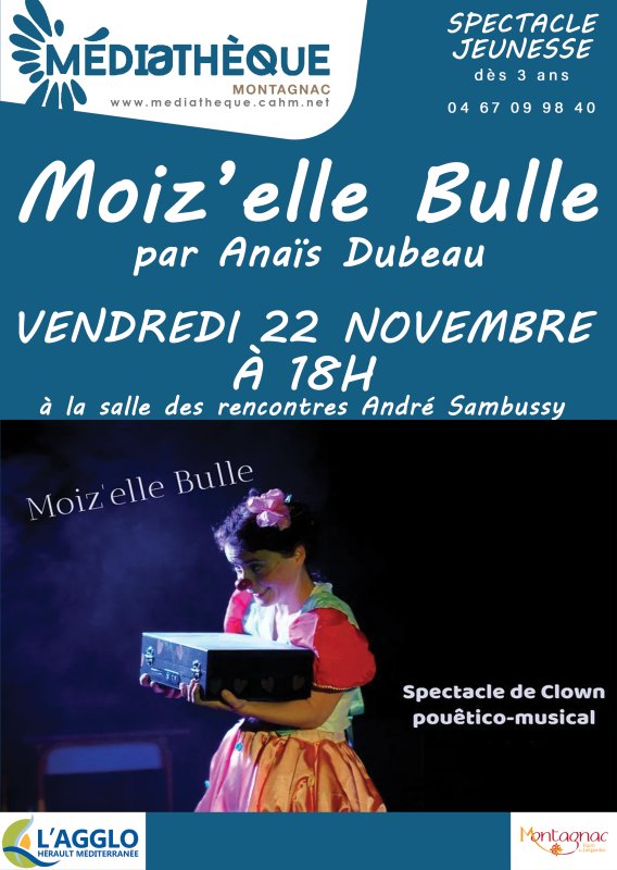 Spectacle jeunesse "Moiz'elle Bulle"