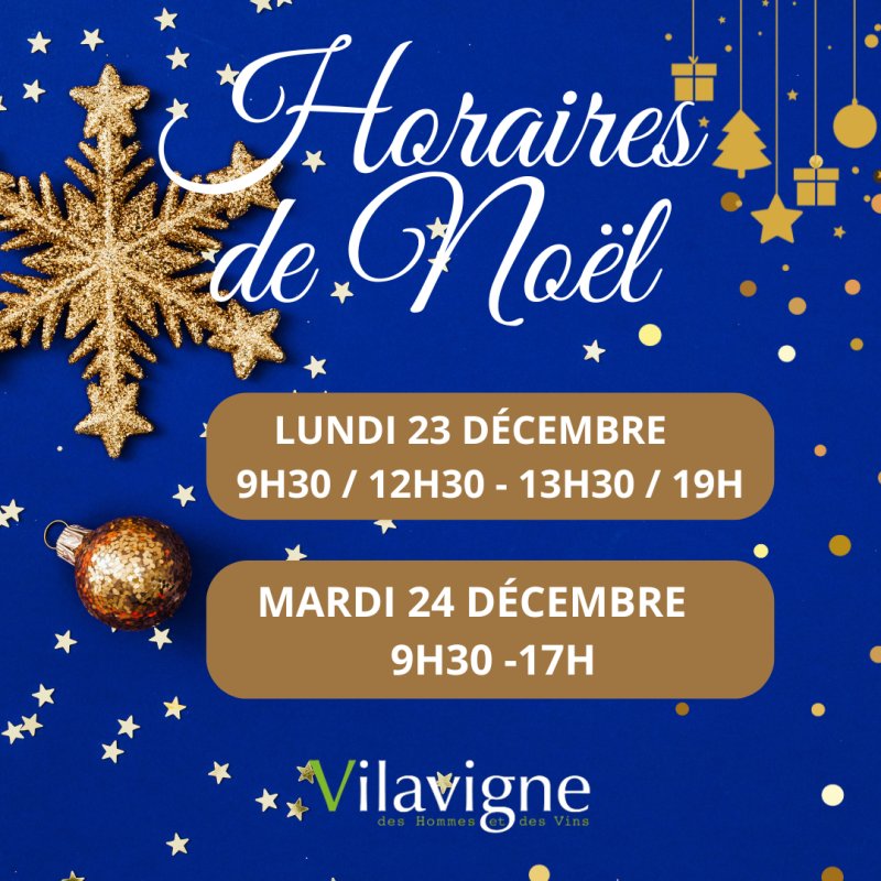 📅🕘 Horaires de Noel dans votre Vilavigne Générac  🎅🎄🎁