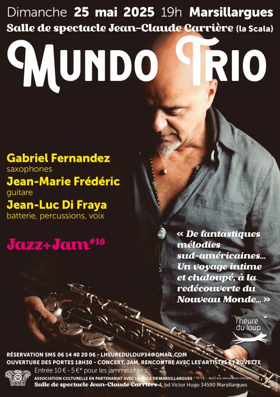 CONCERT JAZZ + JAM : Mundo trio
