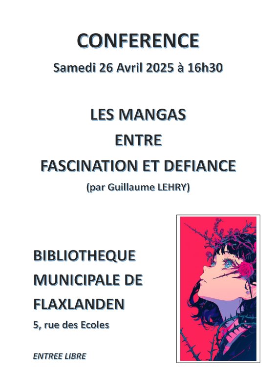 LES MANGAS :ENTRE FASCINATION ET DEFIANCE . Conférence /Débat le 26 AVRIL  à 16H30 .