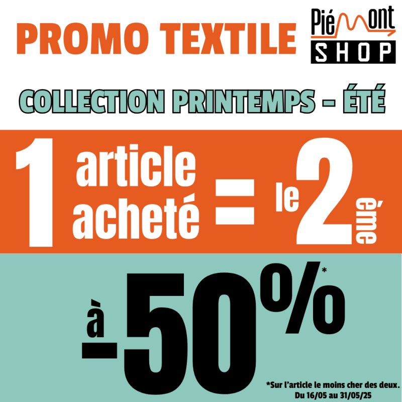👕 1 article textile acheté = le 2ème à -50% !!!