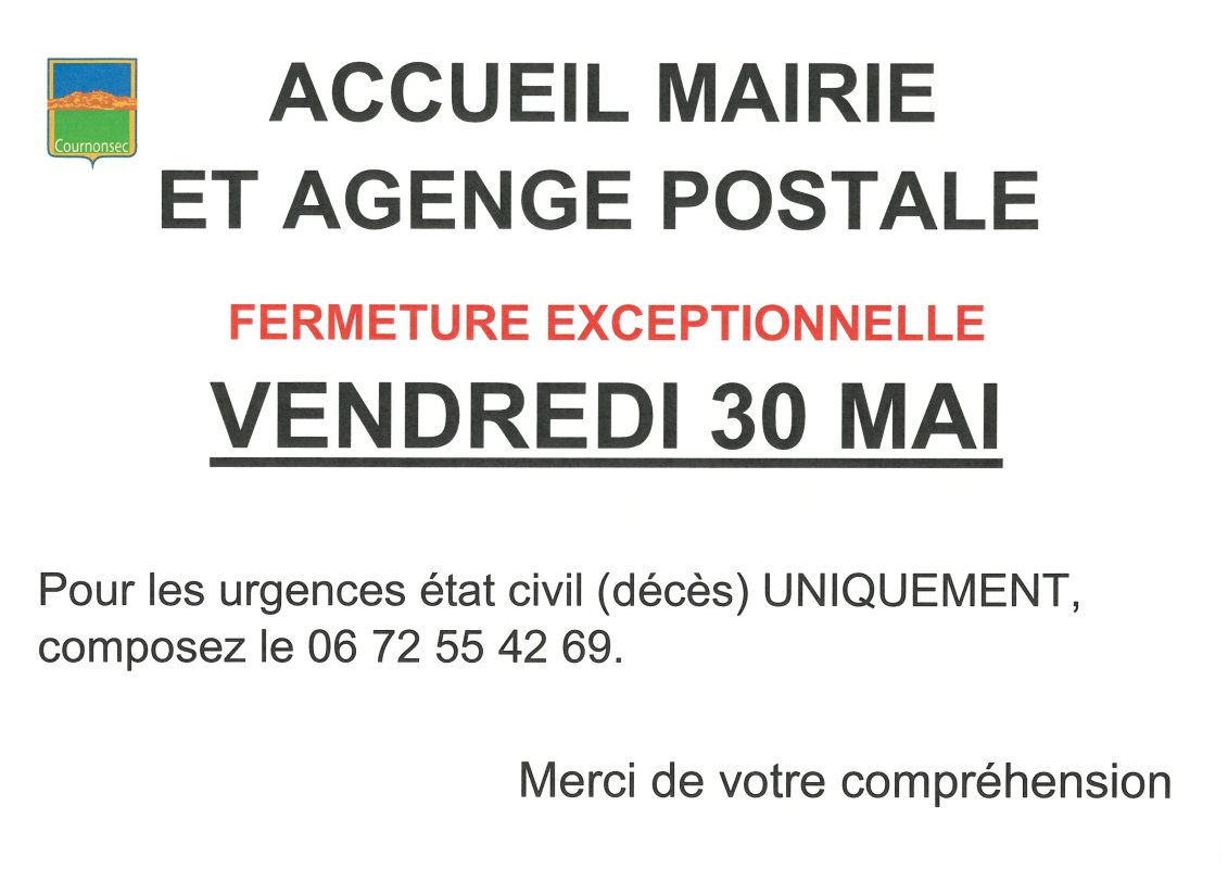 FERMETURE EXCEPTIONNELLE VENDREDI 30 MAI