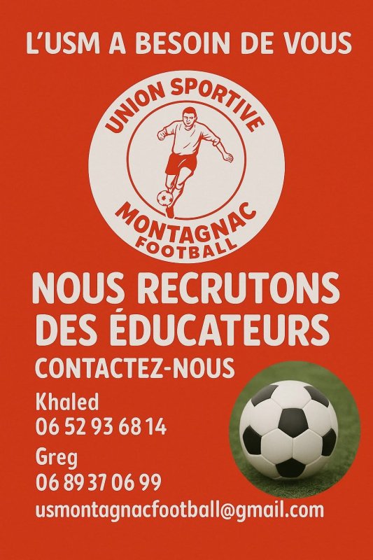 APPEL AUX ÉDUCATEURS ET BÉNÉVOLES AU SEIN DU CLUB DE FOOT DE MONTGANAC