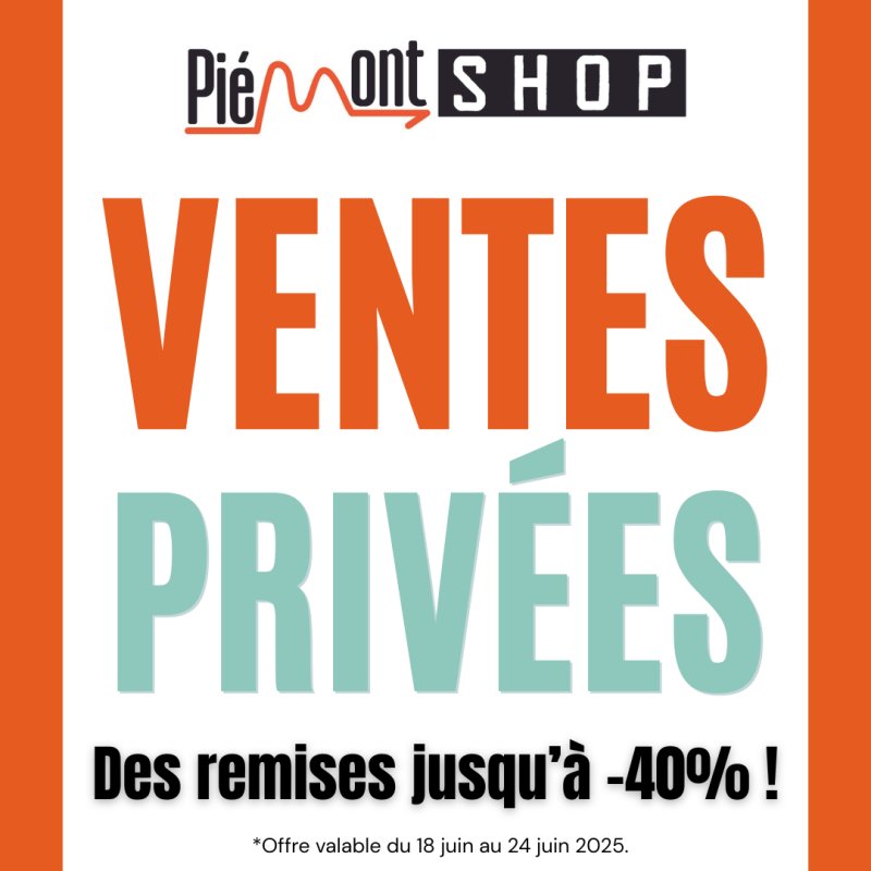 VENTES PRIVÉES PIEMONT SHOP