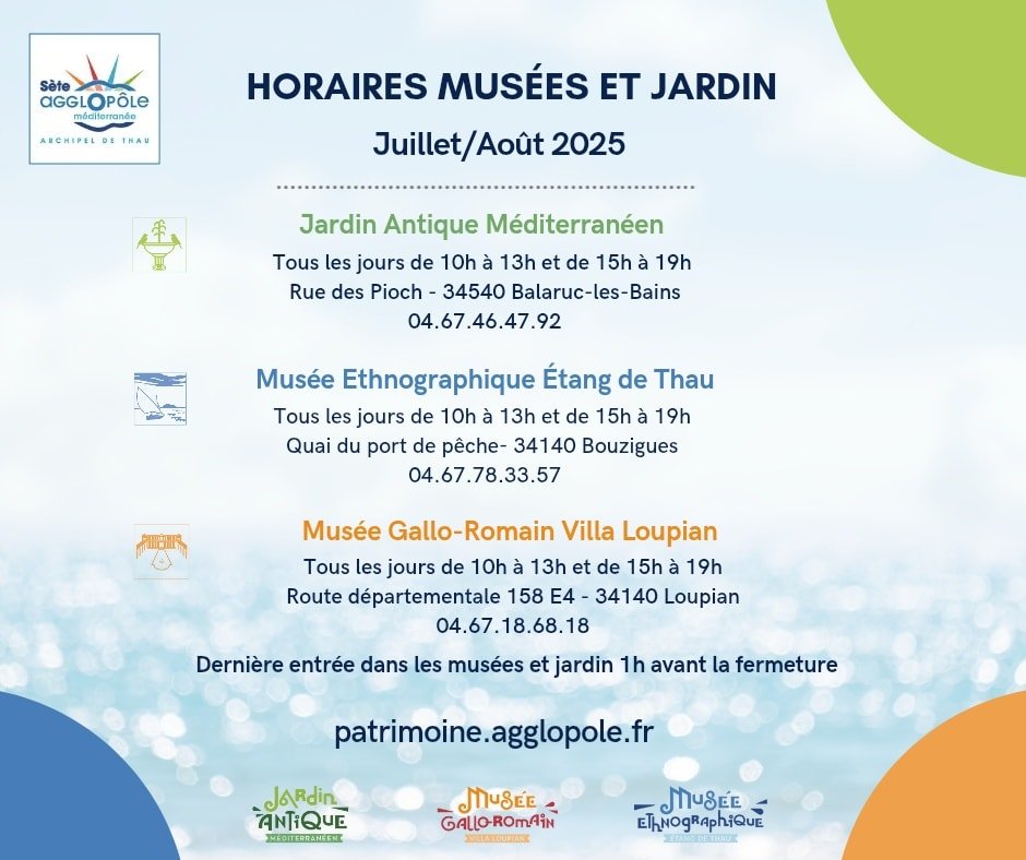 À partir de demain et pendant toute la période estivale, les musées et le jardin de Sète Agglopôle Méditerranée adaptent leurs horaires ! 🌞🌊