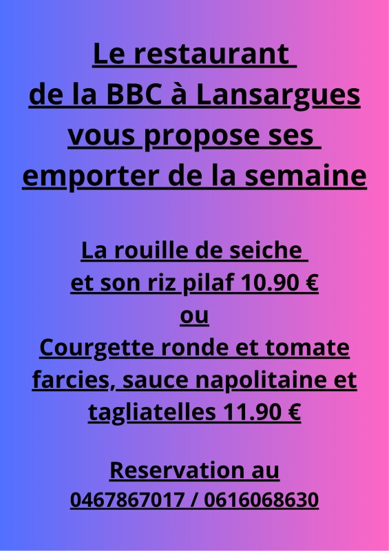 Emporter de la semaine de la bbc Lansargues