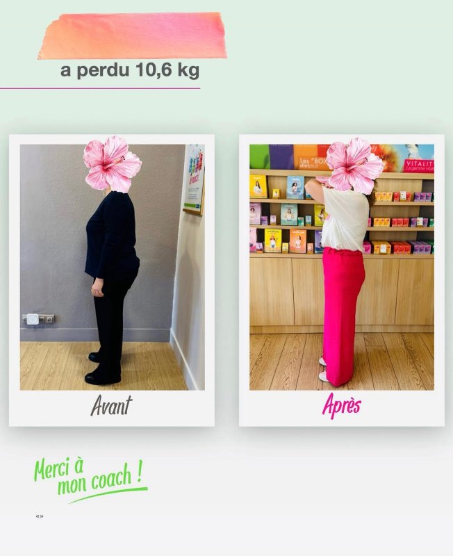 🔥BRAVO à ma cliente qui a perdu ➖🔟,6️⃣kg 💪🏻🎉🥳