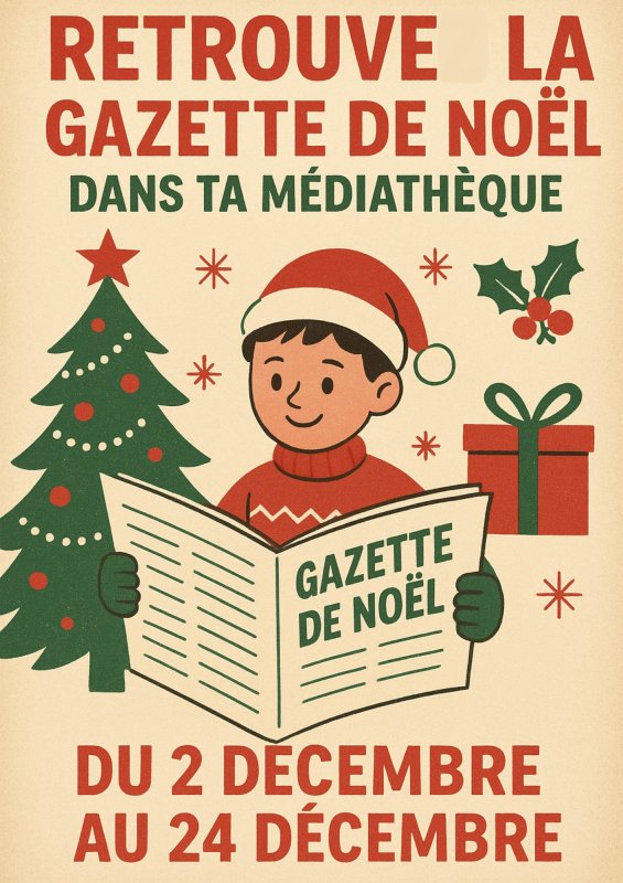 La gazette de Noël à partir du 2 décembbre