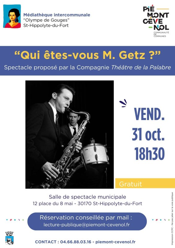 Spectacle : Qui êtes-vous M. Getz ?