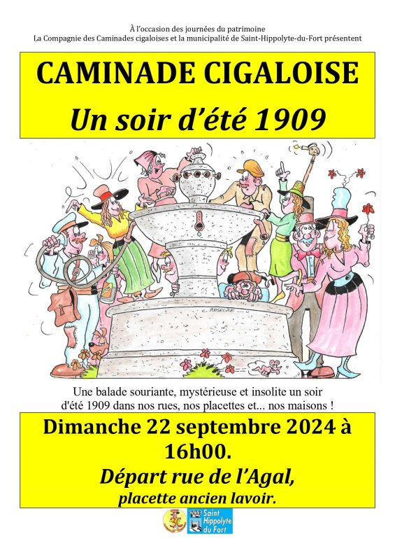 Caminade Cigaloise - 22 septembre 2024 - Départ Rue de l'Agal à 16h00