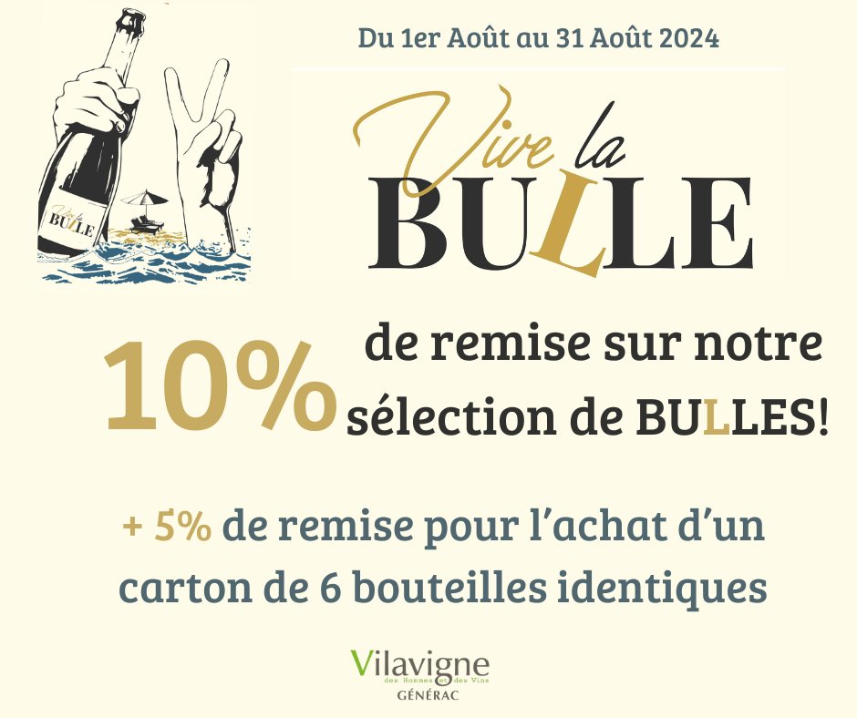 Le mois de la Bulle chez Vilavigne Générac