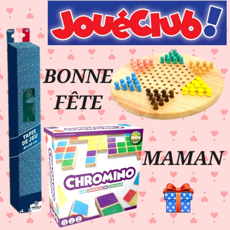 JouéClub - Fête des mères