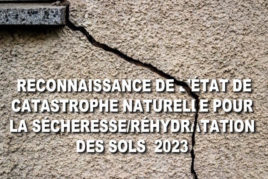 RECONNAISSANCE DE L'ETAT DE CATASTROPHE NATURELLE