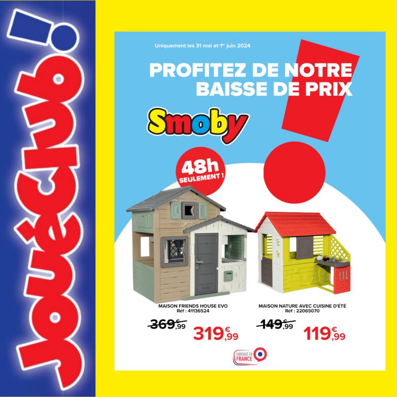 JouéClub - Promo Maisons Smoby