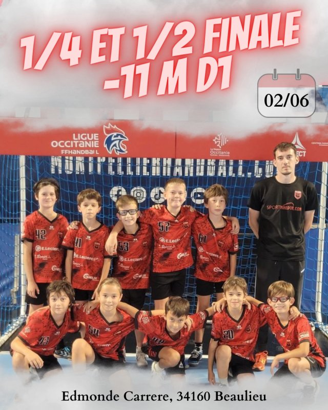 1/4 et 1/2 finale -11 M D1