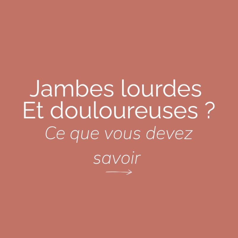 Jambes douloureuses: Ce que vous devez savoir