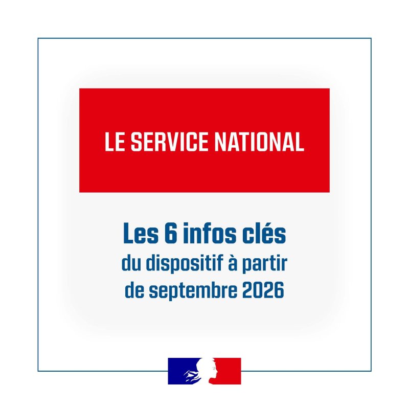 INFO :  Service national &agrave; partir de septembre 2026