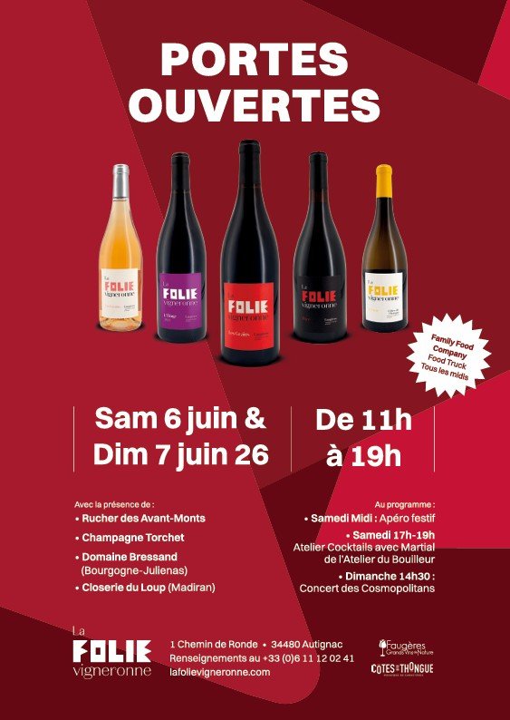 Portes Ouvertes Domaine La Folie Vigneronne