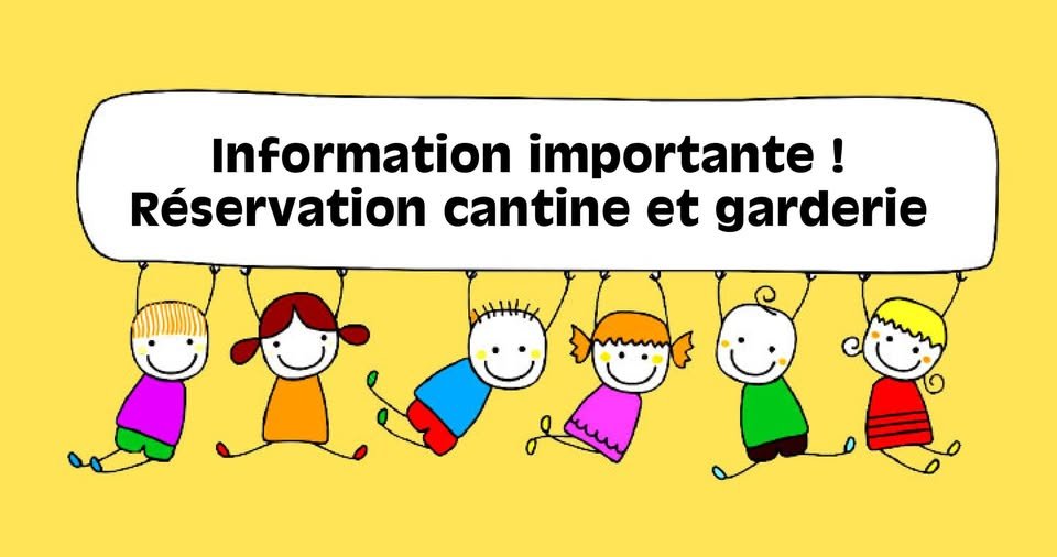 Rappel inscriptions Cantine & Garderie &ndash; Mois de mai