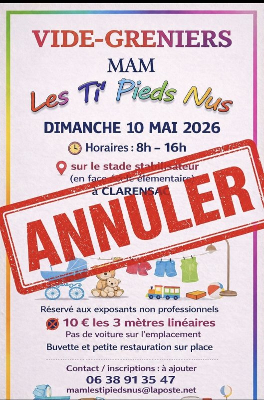 VIDER GRENIER 10 MAI 2026 ANNUL&Eacute;
