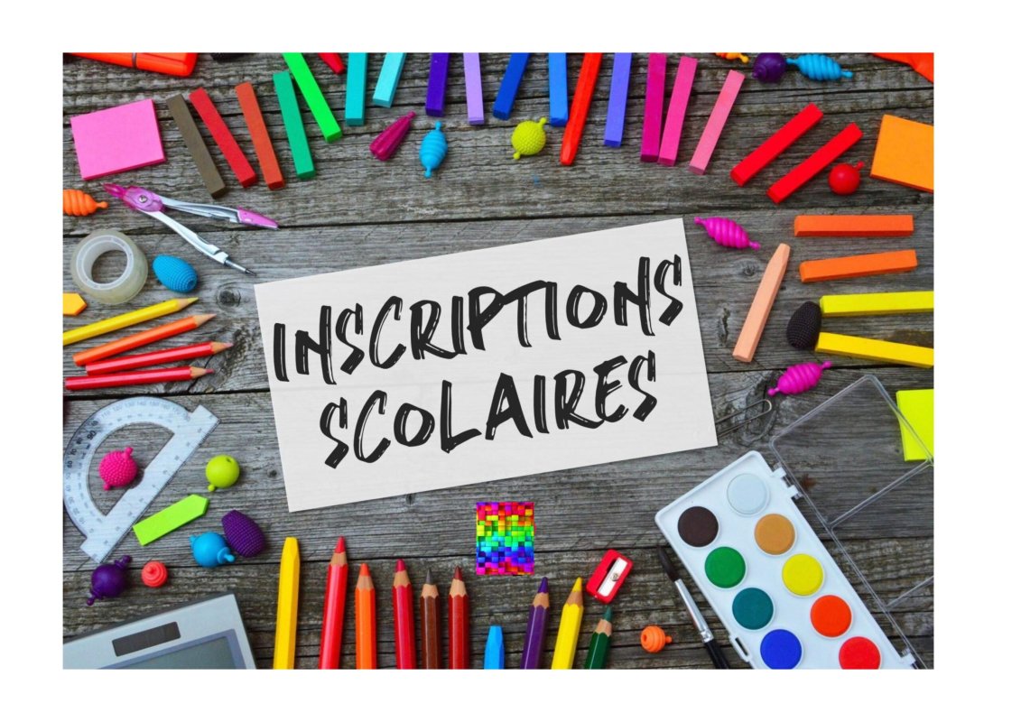 INSCRIPTIONS SCOLAIRES 2026-2027.