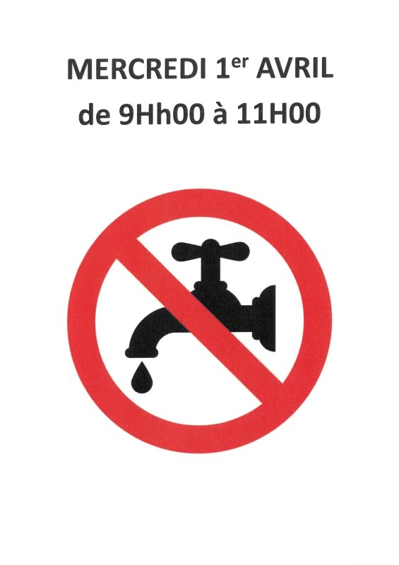 COUPURE D'EAU : Mercredi 1er Avril de 9H &agrave; 11H