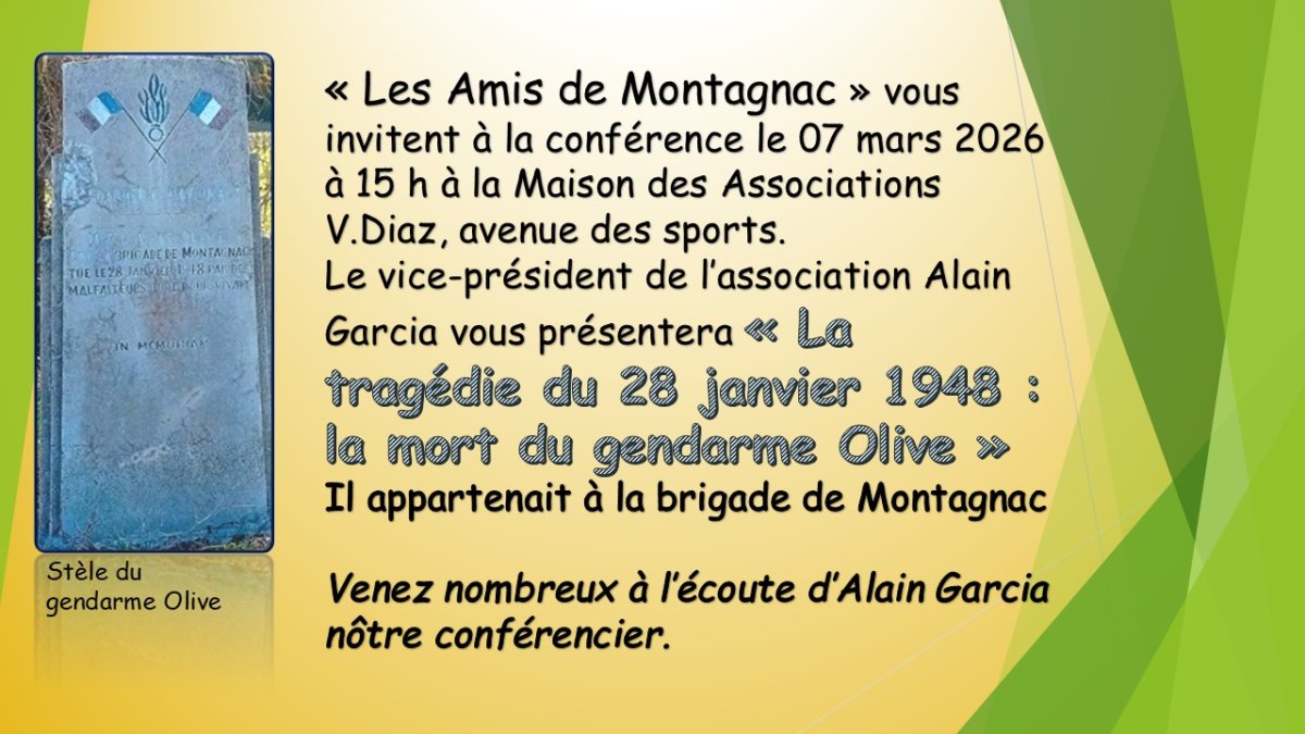 Les "Amis de Montagnac" vous convient &agrave; la conf&eacute;rence du 07 mars 2026