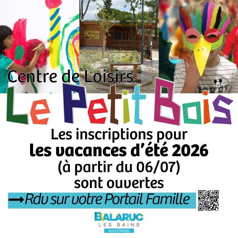 Inscriptions pour les vacances d'&eacute;t&eacute; au centre de loisirs "Le Petit Bois"