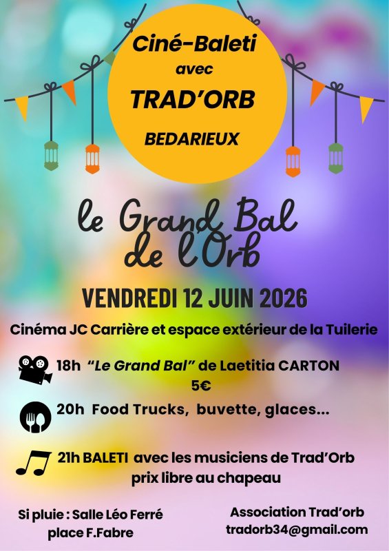 Trad'Orb organise un Cin&eacute; Baleti le 12 juin &agrave; B&eacute;darieux