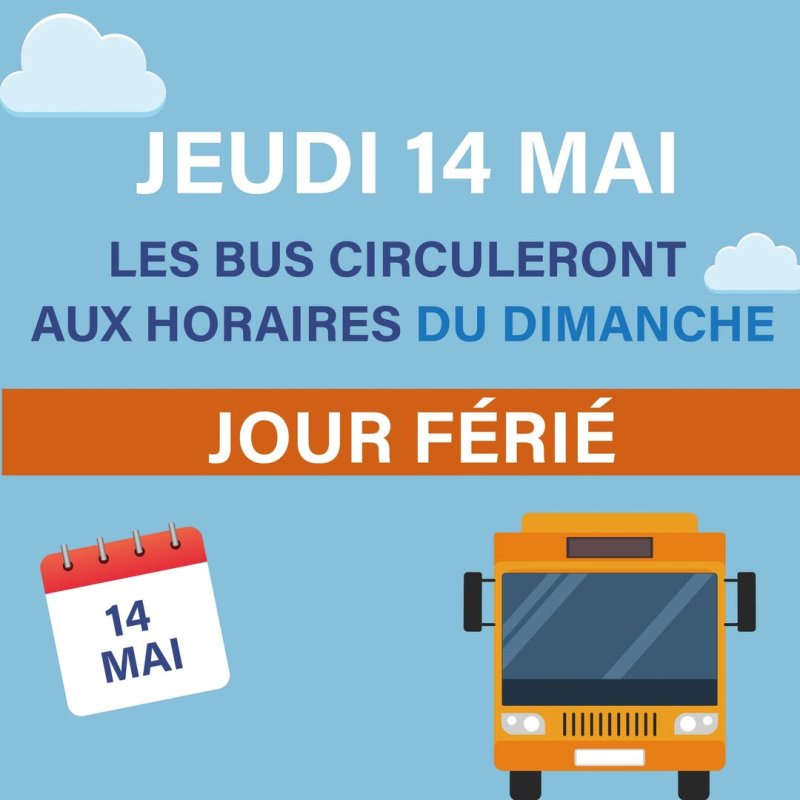 Info bus / Jeudi 14 mai f&eacute;ri&eacute;