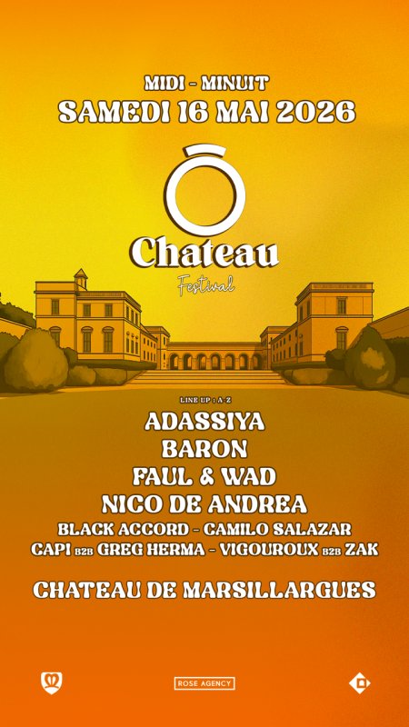 🔥 FESTIVAL ELECTRO O CHATEAU 🔥
