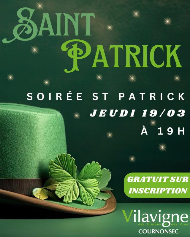 VILAVIGNE COURNONSEC : SOIREE ST PATRICK